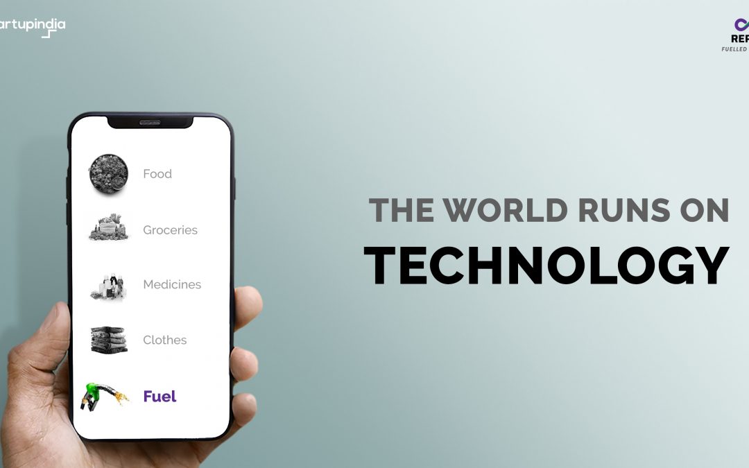 The world revolves around technology; Fuel should too!