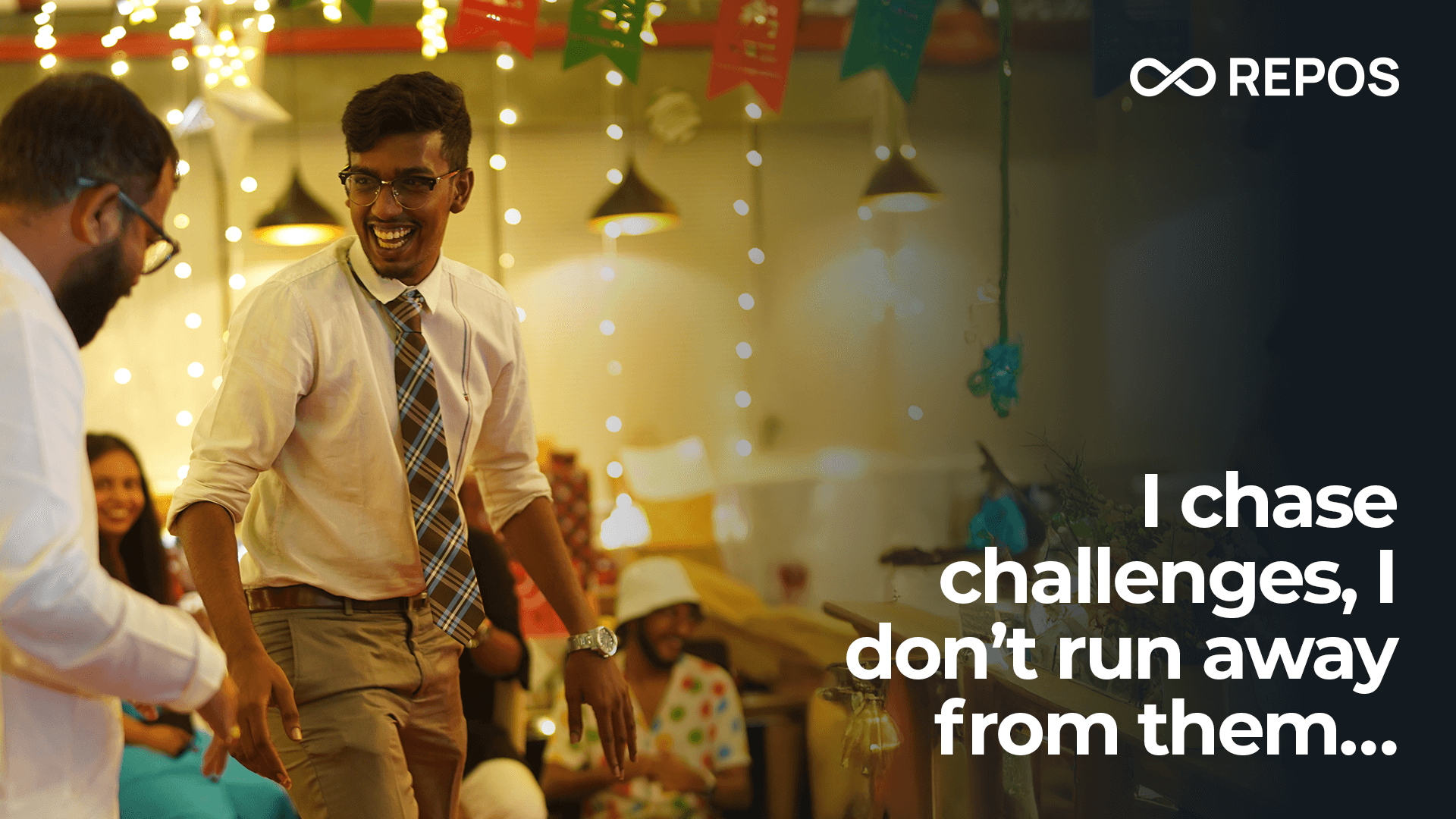 I chase challenges, I don’t run away from them…